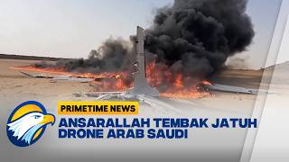 Ansarallah Tembak Jatuh Drone Arab Saudi di Utara Yaman - [Primetime News]