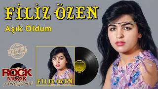 Filiz Özen - Aşık Oldum [Rock Müzik Official ©]