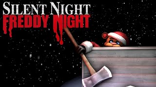 [SFM/FNAF] SILENT NIGHT, FREDDY NIGHT! (Warning Bloody Stuff In This Animation!