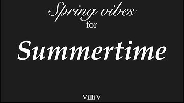 creating song Spring Vibes for Summertime, also music video