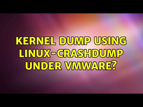 Ubuntu: Kernel dump using linux-crashdump under VMware? (2 Solutions!!)