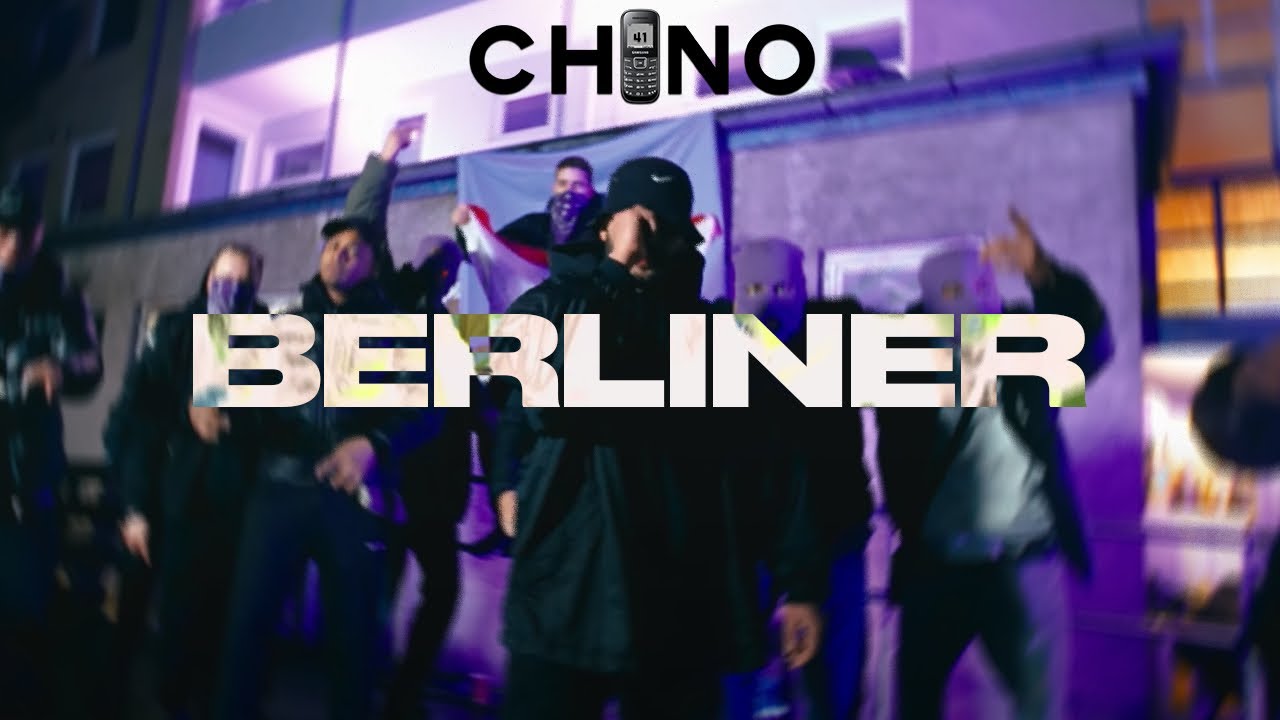 CHINO41 - BERLINER (OFFICIAL VIDEO)