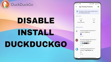 How To Turn Off And Disable Install DuckDuckGo On DuckDuckGo App