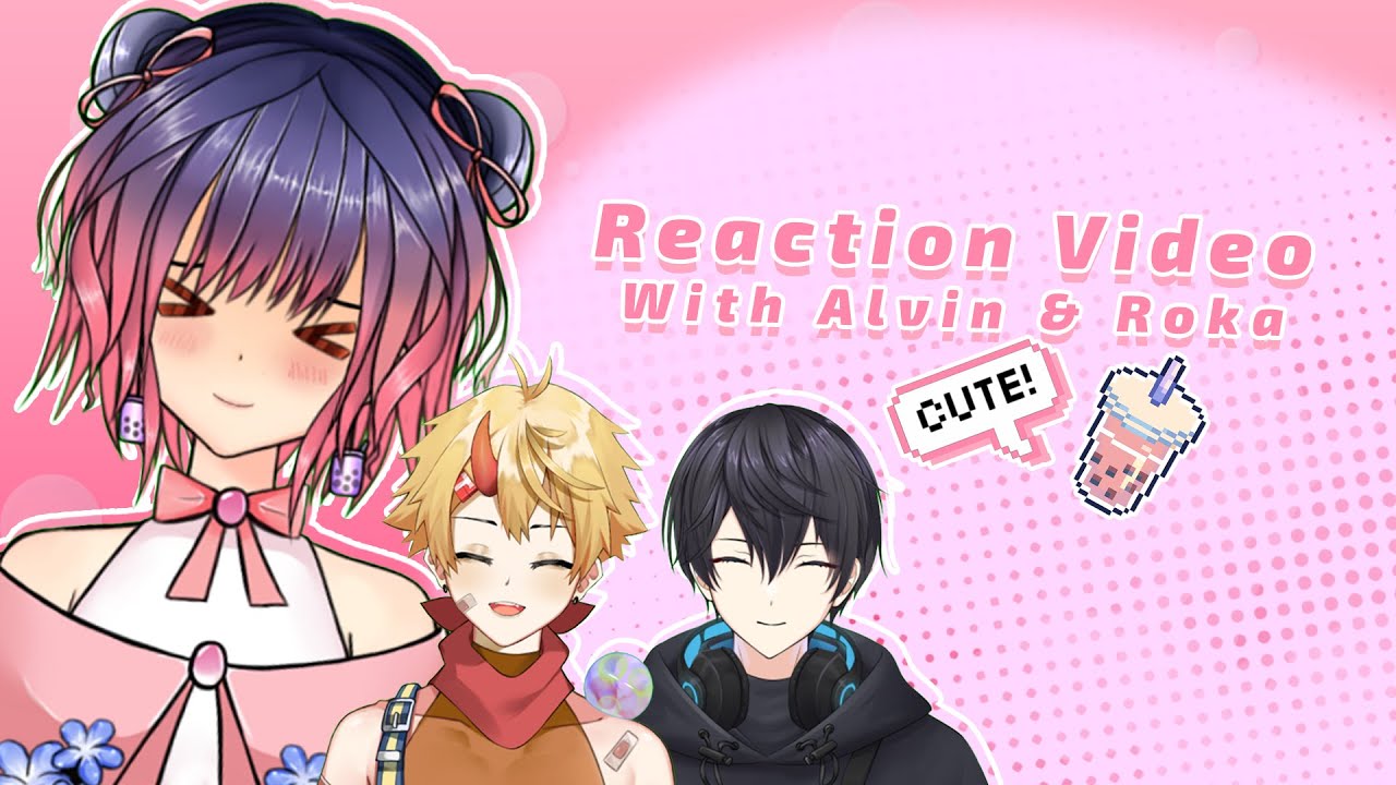 「BOREACT」Boba React Video Win art / Debm Bersama Alvin & Roka -「アリサ・ヴァ ...