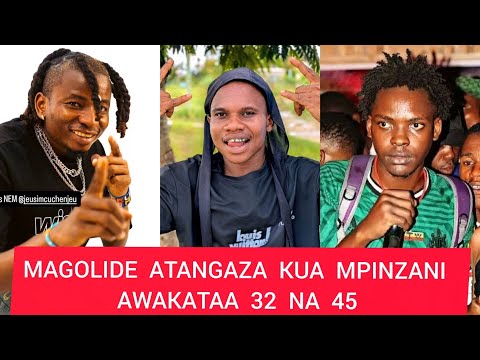 MAGOLIDE ATANGAZA RASMI KUA MPINZANI, AWAKATAA 32 NA 45