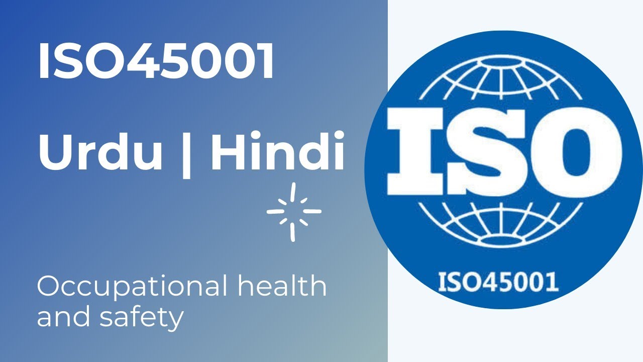 ISO 45001 Occupational health and safety standard International