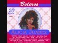 Alicia Juarez - Si Las Flores Pudieran Hablar