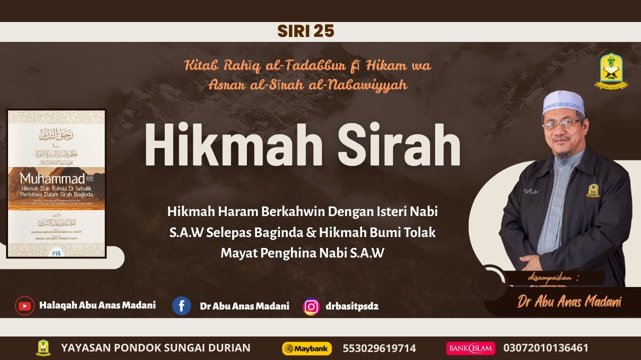 AAM 2026 Hikmah Sirah (25) Haram Berkahwin Dengan Isteri Nabi S.A.W, Bumi Tolak Mayat Penghina Nabi.