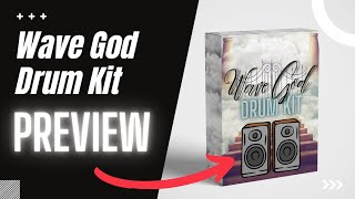 Wave God I Drum Kit [ Preview ]