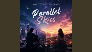 Parallel skies
