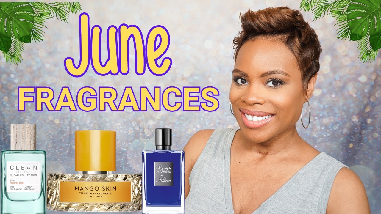 Fragrances I'm Excited to Wear For June 2024! - YouTube