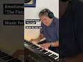 Emotional Piano for your soul - “The Field” #piano #instrumental #studymusic