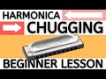 Beginner Chugging | ‘C’ Blues Harmonica Lesson + Free Harp Tabs