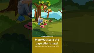 The Monkey and the Cap Seller 🐒🧢 | Clever Trick Story for Kids