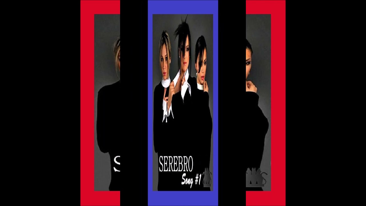 2007 Serebro (Серебро) - Song #1 (Orange Version) (Acappella