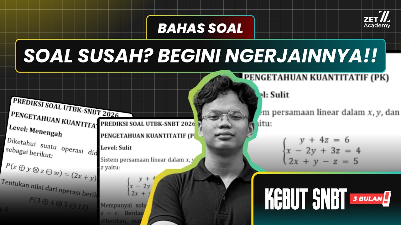 PREDIKSI SOAL PK SESUSAH INI??!! | ZetAcademy