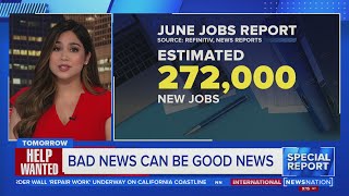 June jobs report  |  NewsNation Special Coverage