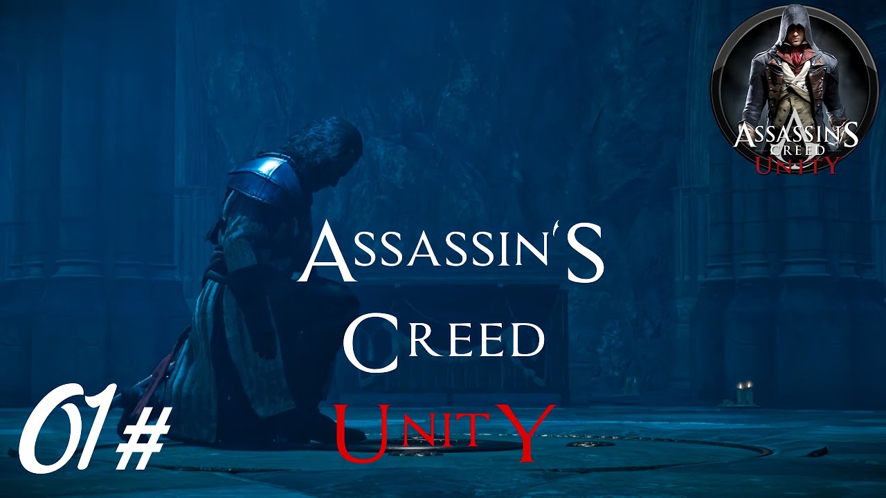 Assassin's Creed Unity Walkthrough (Part 1) || PC GAMEPLAY 