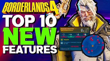 Top 10 Game-Changing New Features in Borderlands 4