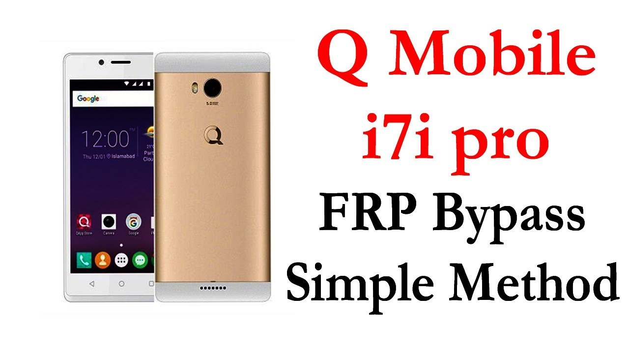 Q mobile i7i pro frp bypass Simple easy method to remove google lock