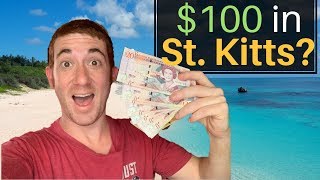 $100 in St. Kitts? How Much Fun Can You Have?!