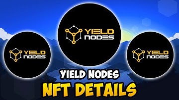 Yield Nodes -  NFT Details for Yield Nodes Pro (Yield Nodes Update)