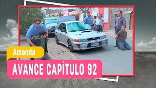 Amanda - Avance Capítulo 92