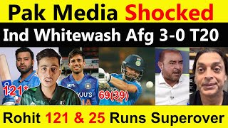Pak Media Shocked On Ind Whitewash Afg 3-0 | Ind Win 3rd T20 Against Afg | Rohit & Rinku ZABARDAST