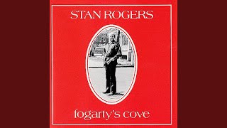 Video thumbnail of "Stan Rogers - Fisherman's Wharf"