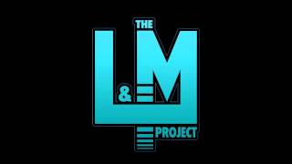 L&M Project - Perplex (Original mix)