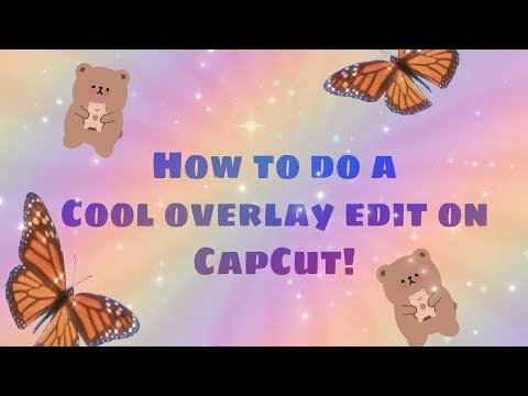 How To Create A Marker Overlay  Edit On CapCut!!⭐️✨