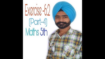 Class-5th chapter-6 Exercise-6.2 (Part-4)