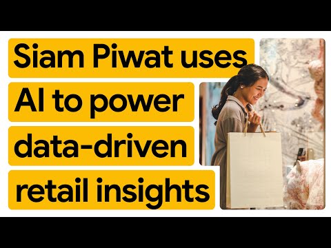 Siam Piwat is transforming the shopping experience with AI