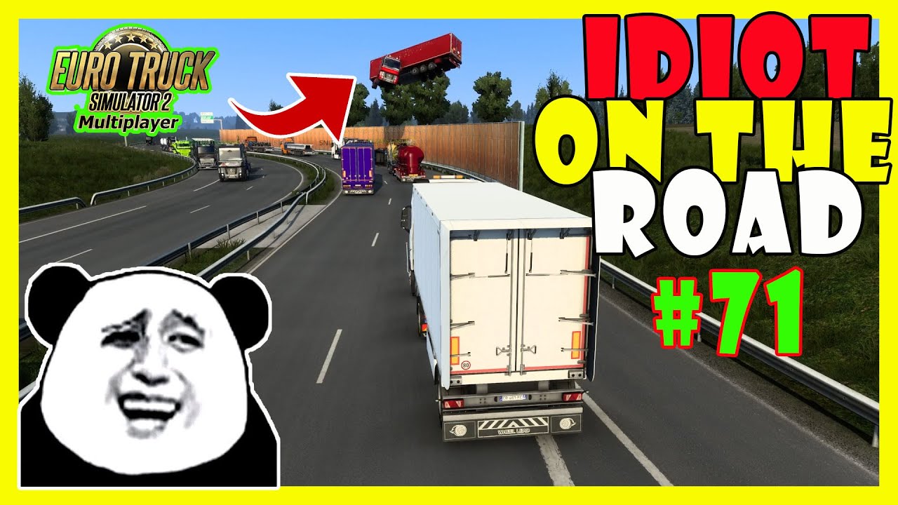 Idiot On The Road #71 | Crashes & Funny Moments-ETS2MP | Euro Truck Simulator 2 Multiplayer
