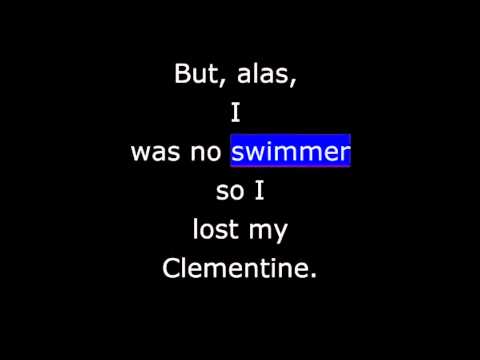 Songs - Oh My Darlin' Clementine