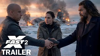 Fast X The End - Trailer 2026 Vin Diesel, Gal Gadot