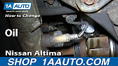 Nissan Altima Oil Change Repair Video - YouTube