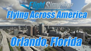 Flying Across America...Orlando, Florida