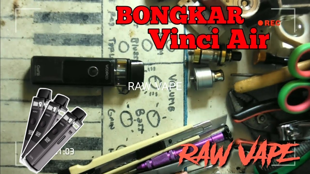 cara bongkar (disassembly) Voopoo Vinci Air & review mesinya