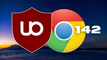 Fix uBlock Origin To Work Again In Chrome 142