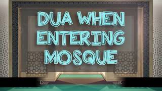 Dua when entering a Mosque - enter Masjid with your right foot