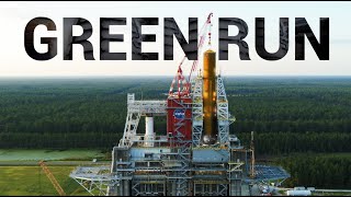 What is the SLS Green Run Test? NASA's Space Launch System Green Run Test Explained