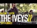 THE IVEYS - FALLING (BalconyTV)