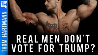 Are REAL Men Turning Away From Trump?