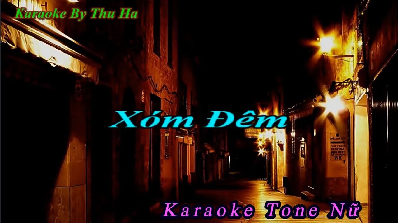 Karaoke Xóm Đêm |Tone Nữ | Karaoke By Thu Ha