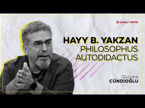 Hayy b. Yakzan: Philosophus Autodidactus