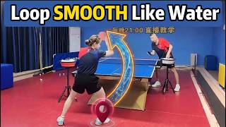 Make Your Forehand Loop SMOOTH Like Water |  Recover. Measure. Press. Then EXPLODE!