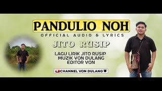 LAGU MURUT TERBARU ~PANDULIO NOH~ Jito Rusip