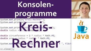 💻 JAVA | Konsolenprogramme 04 - Beispiele [3/4]: Kreis Rechner (Übung mit Lösung als Demo)