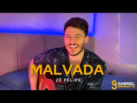 ZÉ FELIPE - MALVADA ACÚSTICO (Gabriel Smaniotto cover)